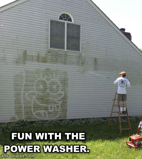 Power Washer Fun